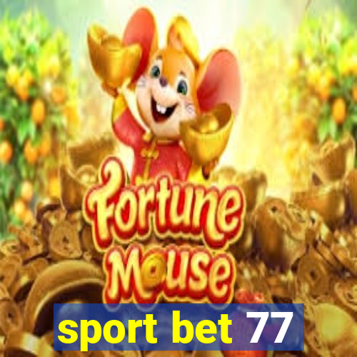 sport bet 77